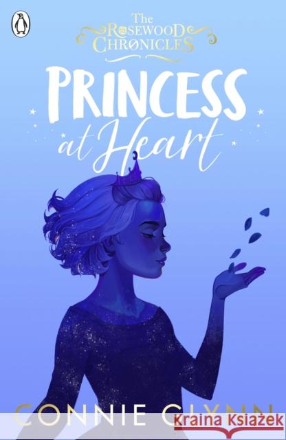 Princess at Heart Connie Glynn 9780241458372 Penguin Random House Children's UK - książka