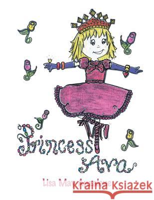 Princess Ava Lisa May Anzalone 9781546278351 Authorhouse - książka