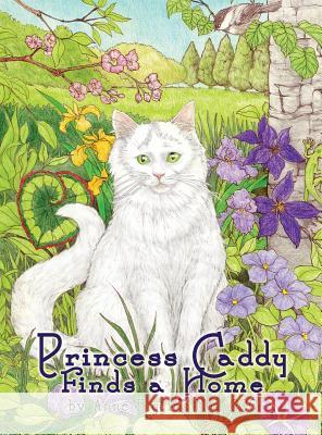 Princess Caddy Finds a Home Anne Higgin 9781480948532 Dorrance Publishing Co. - książka