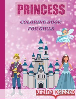 Princess Coloring Book: For Girls Guillory Griffin 9781915104076 Norbert Publishing - książka