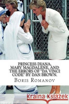 Princess Diana, Mary Magdalene, and the errors of 