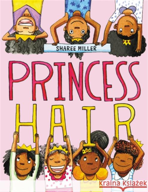 Princess Hair Sharee Miller 9780316441223 Little, Brown Books for Young Readers - książka