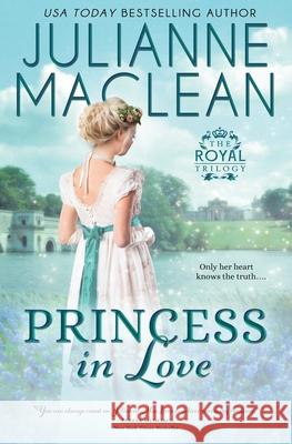 Princess in Love Julianne MacLean 9781927675786 Julianne MacLean Publishing Inc. - książka