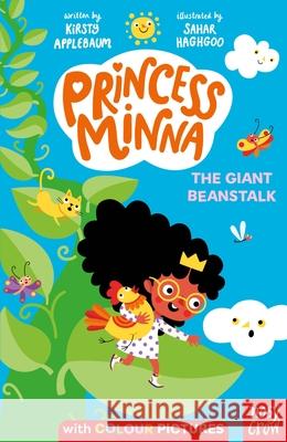 Princess Minna: The Giant Beanstalk Kirsty Applebaum 9781839947995 Nosy Crow Ltd - książka