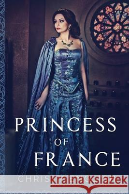 Princess Of France: Large Print Edition Christy English 9784867459676 Next Chapter - książka