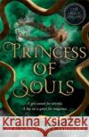 Princess of Souls: from the author of To Kill a Kingdom, the TikTok sensation! Alexandra Christo 9781471411991 Hot Key Books