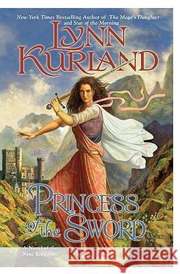 Princess of the Sword Lynn Kurland 9780425225684 Berkley Publishing Group - książka