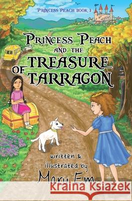 Princess Peach and the Treasure of Tarragon: a Princess Peach story Mary Em Mary Em 9781990014048 Silversmith Publishing - książka