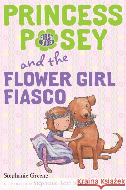 Princess Posey and the Flower Girl Fiasco Stephanie Greene Stephanie Rot 9780147517203 Puffin Books - książka