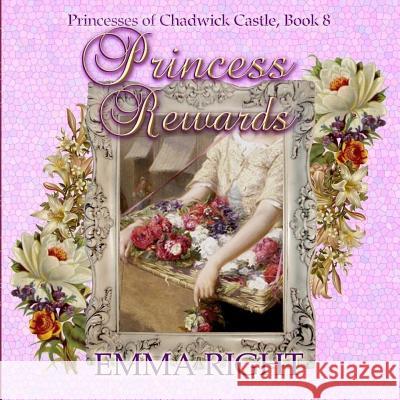 Princess Rewards: Princesses of chadwick castle adventures Lickel, Lisa 9781500587093 Createspace - książka