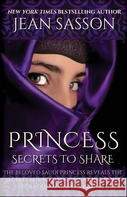 Princess: Secrets to Share Jean Sasson 9781939481399 LDA - książka