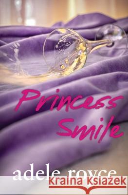 Princess Smile Adele Royce 9781951130725 Dagmar Miura - książka