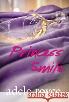 Princess Smile Adele Royce 9781951130756 Dagmar Miura - książka