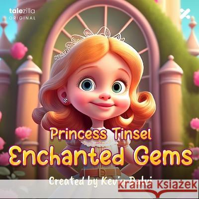 Princess Tinsel: Enchanted Gems Kevin Dalvi   9798852744869 Independently Published - książka