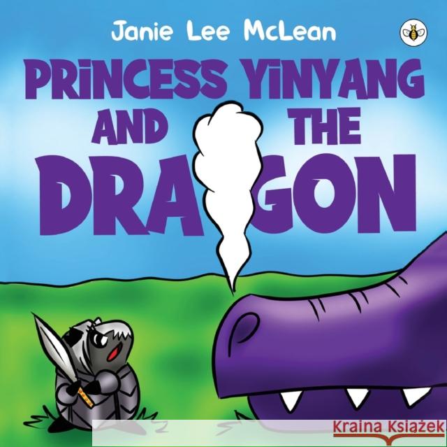 Princess Yinyang and The Dragon Janie Lee McLean 9781839342585 Bumblebee Books - książka