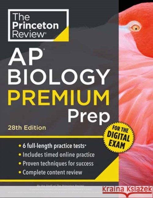 Princeton Review AP Biology Premium Prep, 28th Edition: 6 Practice Tests + Digital Practice Online + Content Review Princeton Review 9780593518397 Princeton Review - książka