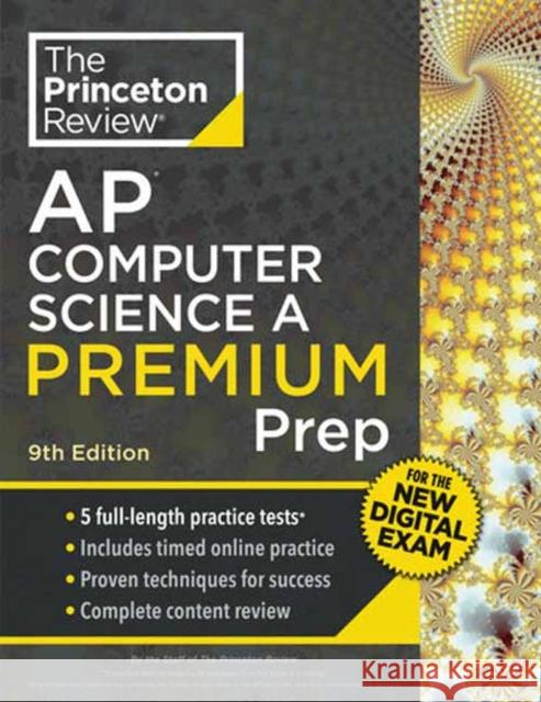 Princeton Review AP Computer Science A Premium Prep, 9th Edition: For the NEW 2026 Exam: 5 Practice Tests + Digital Practice Online + Content Review Princeton Review 9780593518410 Princeton Review - książka