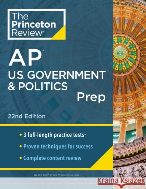 Princeton Review AP U.S. Government & Politics Prep, 2024: 3 Practice Tests + Complete Content Review + Strategies & Techniques The Princeton Review 9780593517277 Princeton Review - książka