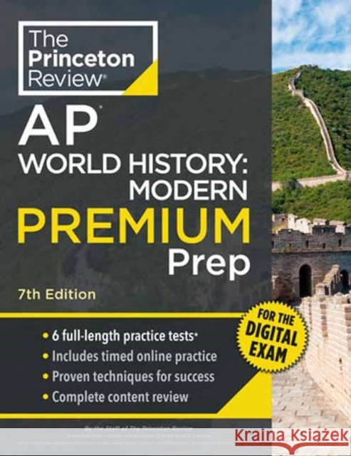 Princeton Review AP World History: Modern Premium Prep, 7th Edition: 6 Practice Tests + Digital Practice Online + Content Review Princeton Review 9780593518595 Princeton Review - książka