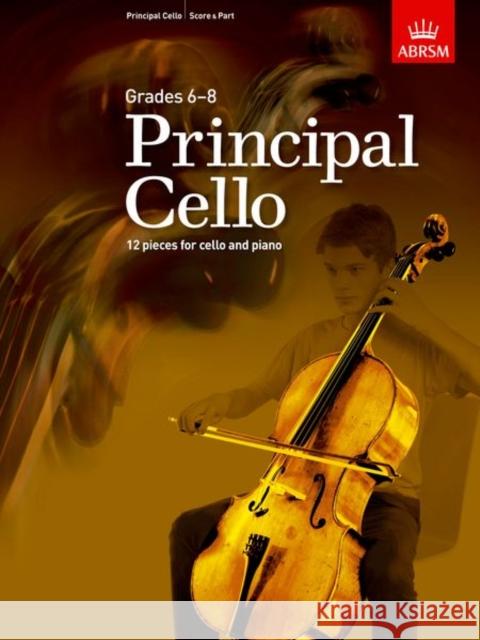 Principal Cello: 12 pieces for cello and piano, Grades 6-8  9781848497467  - książka