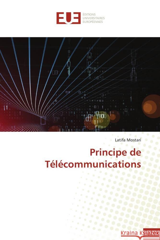 Principe de Télécommunications Mostari, Latifa 9786202274289 Éditions universitaires européennes - książka