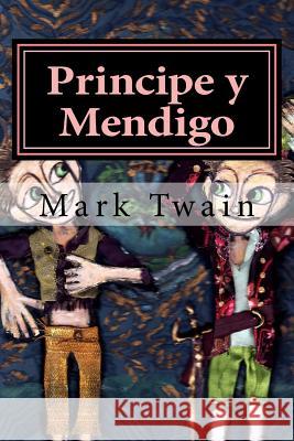 Principe y Mendigo Mark Twain 9781523999859 Createspace Independent Publishing Platform - książka