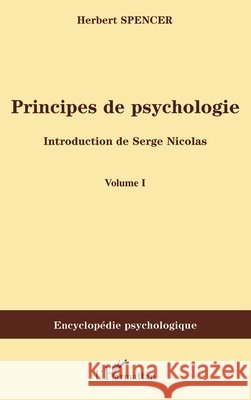 Principes de psychologie (volume 1) Serge Nicolas 9782296041202 Editions L'Harmattan - książka
