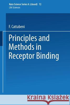 Principles and Methods in Receptor Binding Flaminio Cattabeni F. Cattabeni 9781475715798 Springer - książka