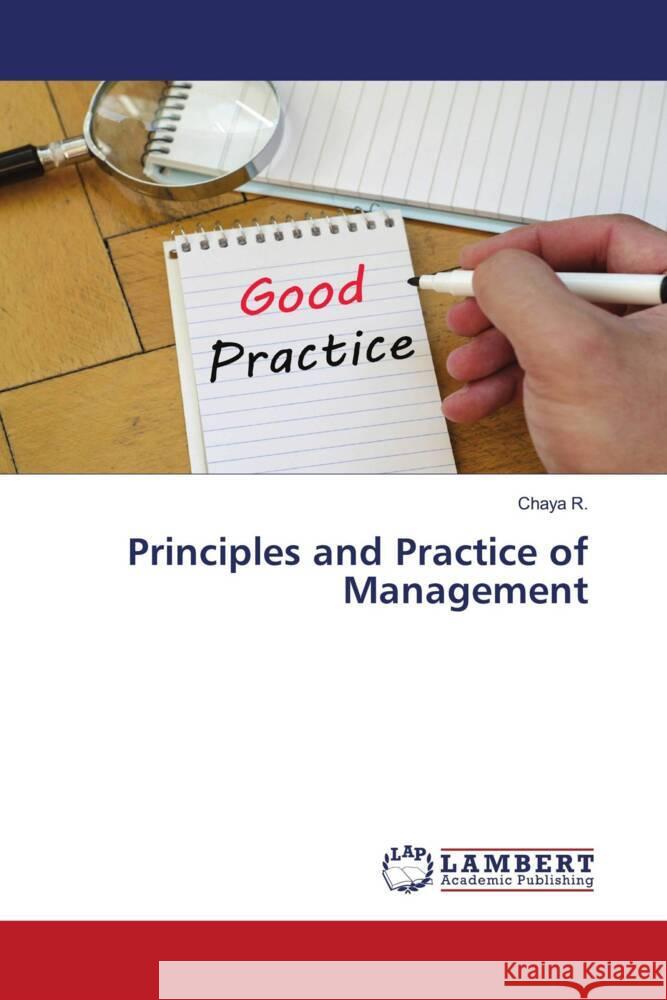 Principles and Practice of Management R., Chaya 9786204716206 LAP Lambert Academic Publishing - książka