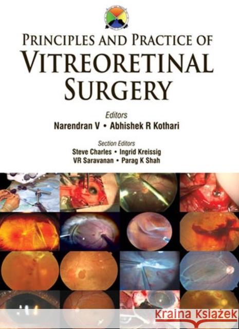 Principles and Practice of Vitreoretinal Surgery Narendran V 9789351520979 Jp Medical Ltd - książka