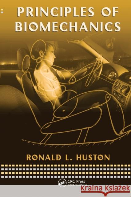 Principles of Biomechanics Ronald Huston   9780367452469 CRC Press - książka