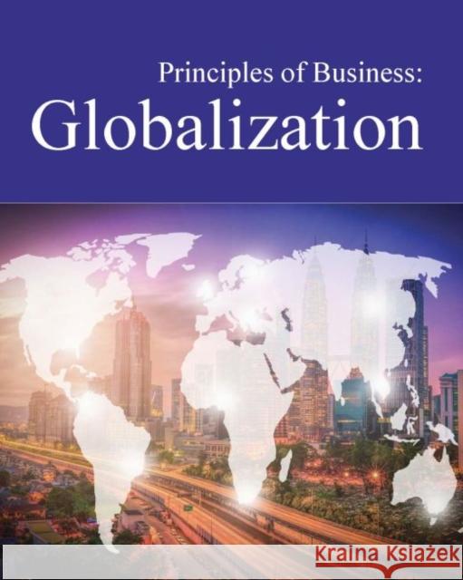 Principles of Business: Globalization: Print Purchase Includes Free Online Access Salem Press 9781642652895 Salem Press - książka