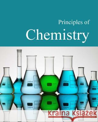 Principles of Chemistry: Print Purchase Includes Free Online Access Salem Press 9781619255012 Salem Press - książka