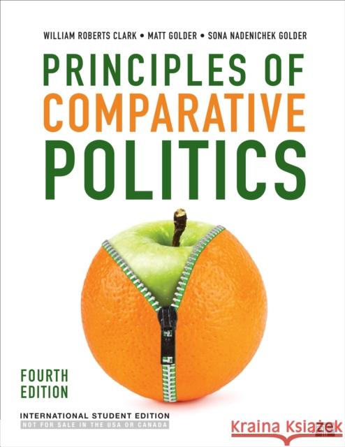 Principles of Comparative Politics - International Student Edition Golder, Sona N. 9781071852538 SAGE Publications Inc - książka