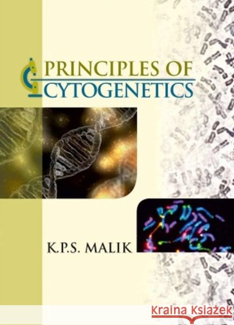 Principles of Cytogenetics KPS Malik 9788119254323 New India Publishing Agency - książka
