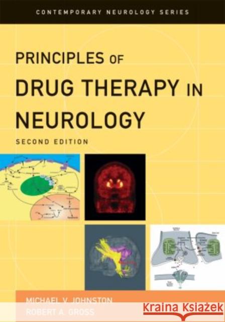 Principles of Drug Therapy in Neurology Michael V. Johnston Robert L. MacDonald Robert A. Gross 9780195146837 Oxford University Press, USA - książka