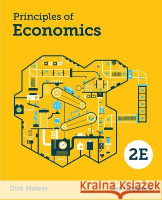 Principles of Economics Lee Coppock (University of Virginia), Dirk Mateer (University of Texas at Austin) 9780393264579 WW Norton & Co - książka