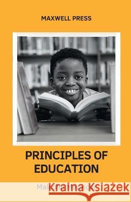 Principles of Education Malcolm MacVicar   9789390877515 Mjp Publishers - książka