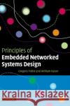 Principles of Embedded Networked Systems Design Gregory Pottie William Kaiser 9780521840125 Cambridge University Press