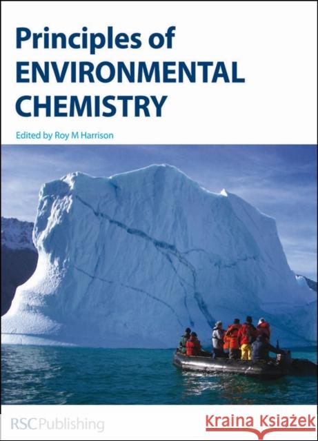 Principles of Environmental Chemistry Roy Harrison 9780854043712  - książka