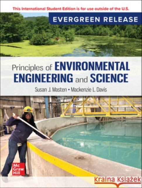 Principles of Environmental Engineering & Science ISE Mackenzie Davis 9781266943676 McGraw-Hill Education - książka