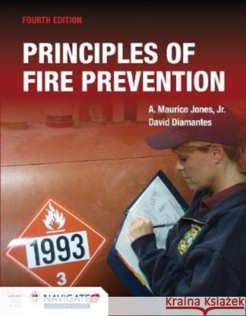 Principles of Fire Prevention Includes Navigate Advantage Access Diamantes, David 9781284180237 Jones & Bartlett Publishers - książka