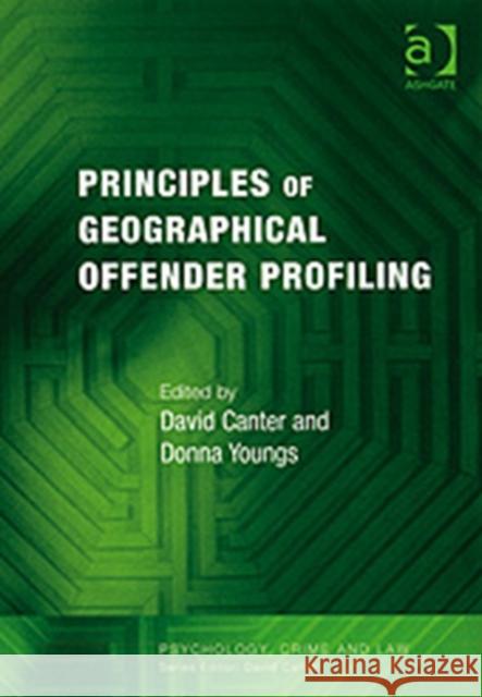 Principles of Geographical Offender Profiling  9780754625490  - książka