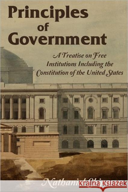 Principles of Government Nathaniel Chipman 9781616191740 Lawbook Exchange, Ltd. - książka