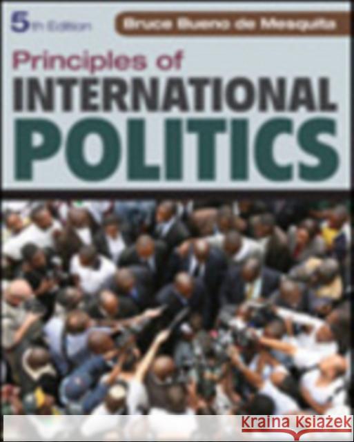 Principles of International Politics Bruce Bueno De Mesquita 9781452202983  - książka