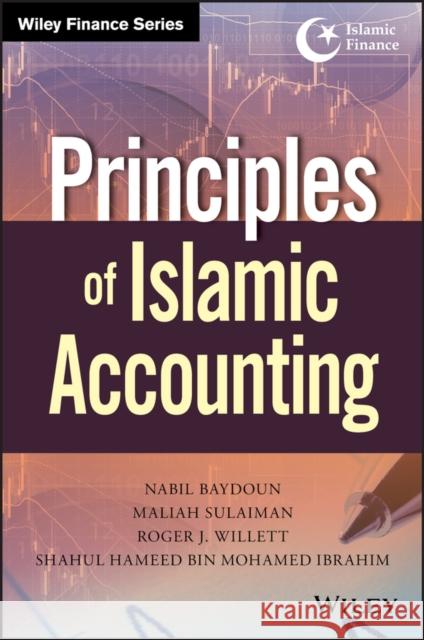 Principles of Islamic Accounting Nabil Baydoun Maliah Sulaiman Shahul Ibrahim 9781119023296 John Wiley & Sons - książka