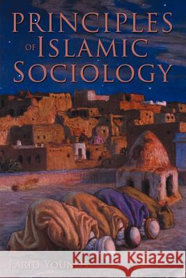 Principles of Islamic Sociology Farid Younos 9781467031332 AuthorHouse - książka