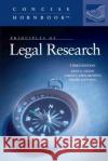 Principles of Legal Research Ingrid Mattson 9781640208056 West Academic