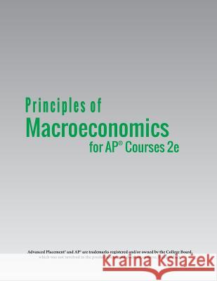 Principles of MacroEconomics for AP(R) Courses 2e Greenlaw, Steven A. 9781680920987 12th Media Services - książka