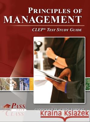 Principles of Management CLEP Test Study Guide Passyourclass 9781614337195 Breely Crush Publishing - książka